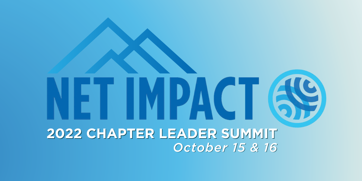 2022 Chapter Leader Summit Net Impact